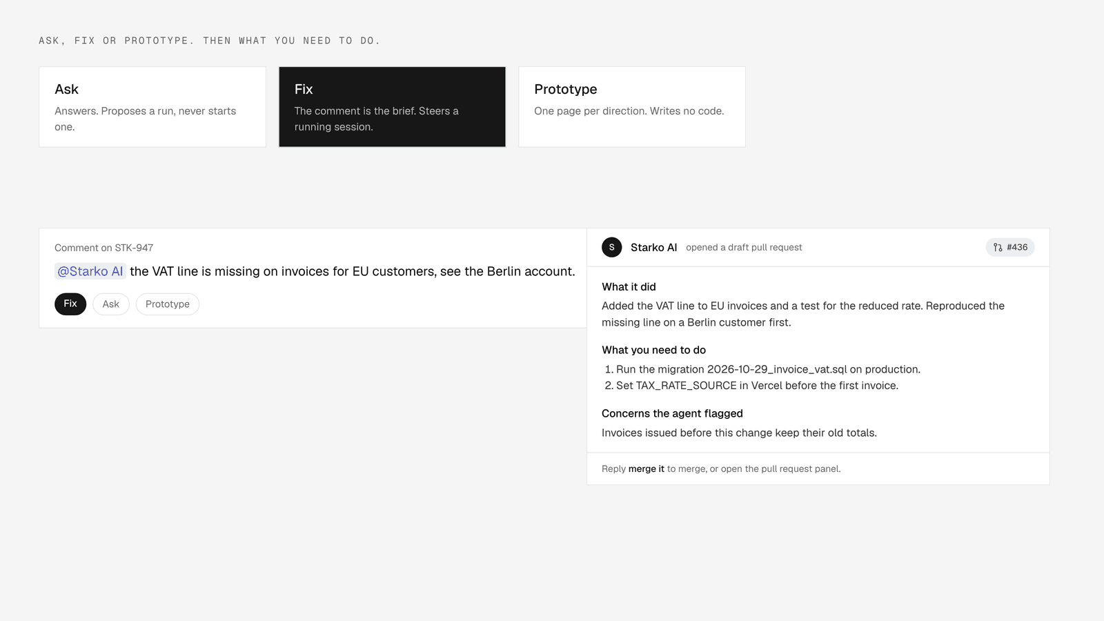 Ask, Fix or Prototype: Talking to Starko AI, and the Handoff
